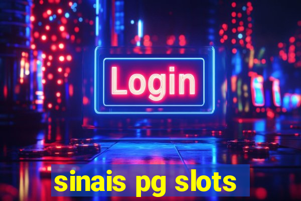 sinais pg slots